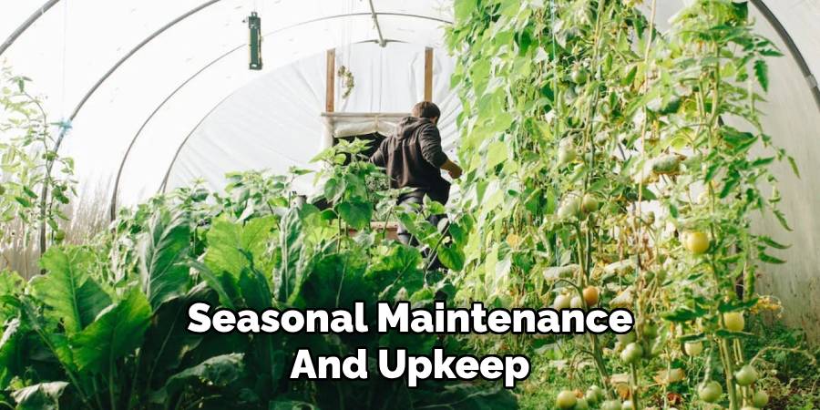 Seasonal Maintenance and Upkeep