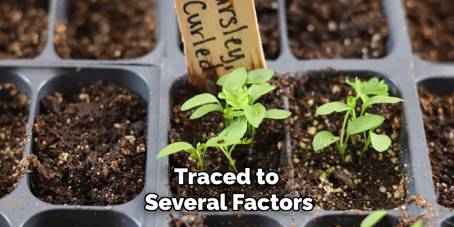 Traced to
Several Factors